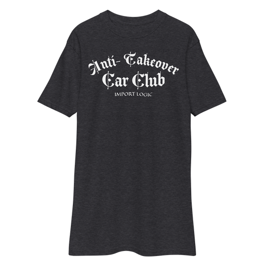 Anti-Takeover Car Club Tee